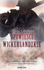 Opowieści Wickerlandzkie - Grubkáin Alfred