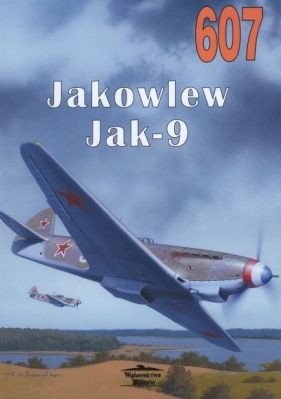 Jakowlew Jak-9. Tom 607 - Nikołaj Yakubowicz