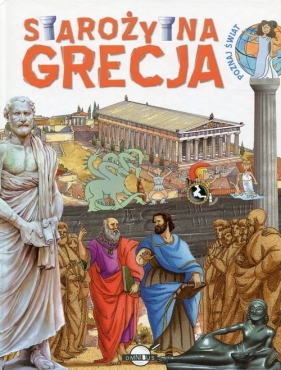 Poznaj świat Starożytna Grecja - <br />