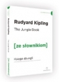 The Jungle Book / Księga Dżungli (ze słownikiem) - Rudyard Kipling