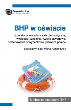 BHP w oświacie - Abramowski Michał, Wójcik Stanisław<br />