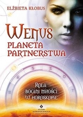 Wenus planeta partnerstwa - Elżbieta Kłobus