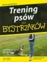 Trening psów dla bystrzaków Volhard Jack, Volhard Wendy