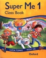 Super Me 1. Class Book  Tomas Lucia, Gil Vicky