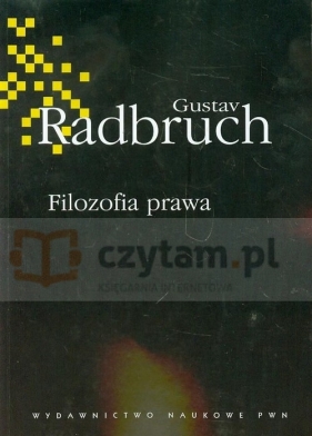 Filozofia prawa (Uszkodzona okładka) - Radbruch Gustav