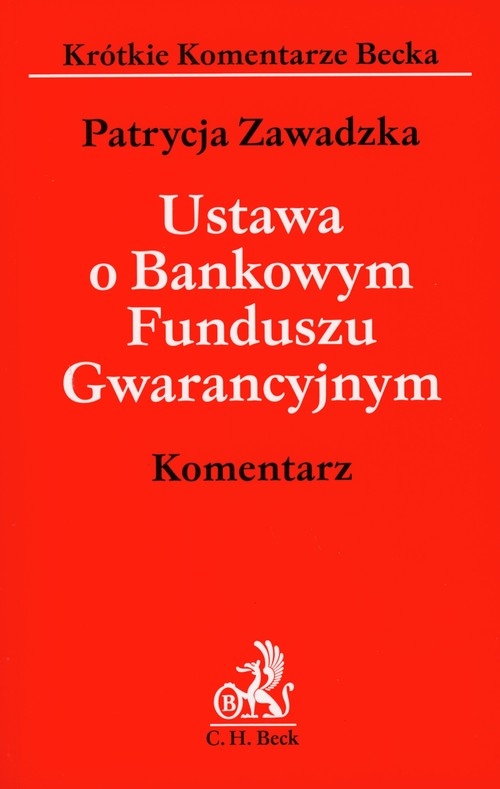 Ustawa o Bankowym Funduszu Gwarancyjnym