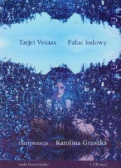 Pałac lodowy (Audiobook) - Vesaas Tarjei