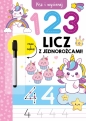 Pisz i wycieraj. 1, 2, 3. Licz z jednorożcami! - Izabella Sieńko-Holewa