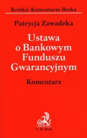 Ustawa o Bankowym Funduszu Gwarancyjnym