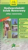 Nadwarciański szlak rowerowy. Atlas rowerowy  Opracowanie zbiorowe