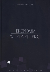 Ekonomia w jednej lekcji - Henry Hazlitt