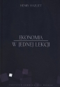 Ekonomia w jednej lekcji - Henry Hazlitt