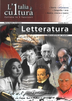 Italia e cultura Letteratura B2-C1 - Maria Angela Cernigliaro