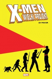 X-Men: Wielki projekt (Uszkodzona okładka) - Ed Piskor