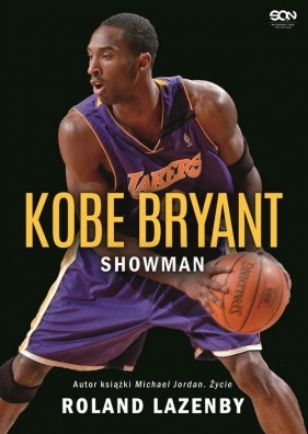 Kobe Bryant. Showman - Lazenby Roland