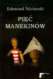 Pięć manekinów - Edmund Niziurski