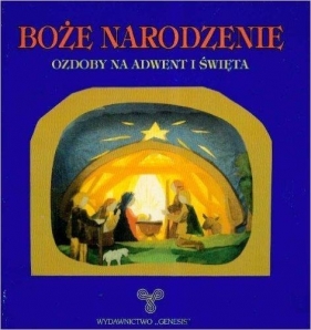 Boże Narodzenie. Ozdoby na adwent i święta - Thomas Berger