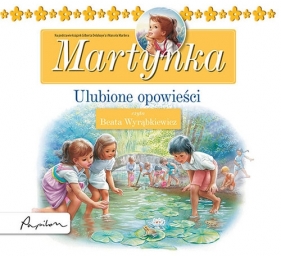 Posłuchajki Martynka Ulubione opowieści (Audiobook) - Gilbert Delahaye