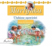 Posłuchajki Martynka Ulubione opowieści (Audiobook) - Gilbert Delahaye