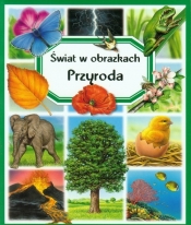 Przyroda Świat w obrazkach