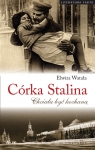 Córka Stalina Chciała być kochaną Watała Elwira