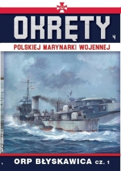 Okręty Polskiej Marynarki Wojennej. Tom 4