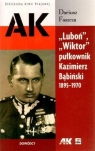 Luboń Wiktor pułkownik Kazimierz Bąbiński 1895-1970 Faszcza Dariusz
