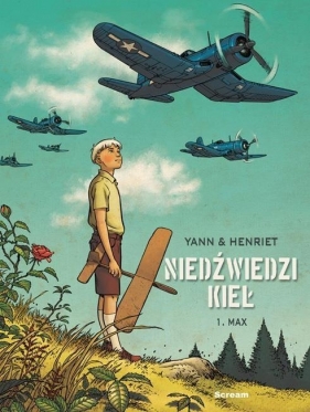 Niedźwiedzi Kieł Tom 1 Max - Yann, Henriet