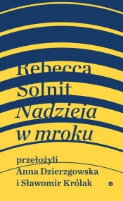 Nadzieja w mroku (Uszkodzona okładka) - Rebecca Solnit