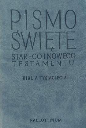 Biblia Tysiąclecia - oazowa, ekoskóra - Opracowanie zbiorowe