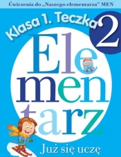 Już się uczę. Ćwiczenia do „Naszego elementarza” MEN. Klasa 1. Teczka 2 - Anna Wiśniewska