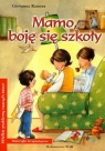 Mamo boję się szkoły Ramera Giovanna