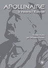 Apollinaire ? travers l`Europe