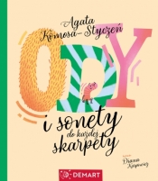 Ody i sonety do każdej skarpety. Wiersze dla dzieci - Agata Komosa-Styczeń