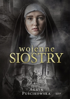 Wojenne siostry - Puścikowska Agata