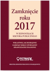 Zamknięcie roku 2017 w jednostkach sektora publicznego