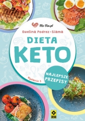 Dieta keto Najlepsze przepisy - Ewelina Podrez-Siama