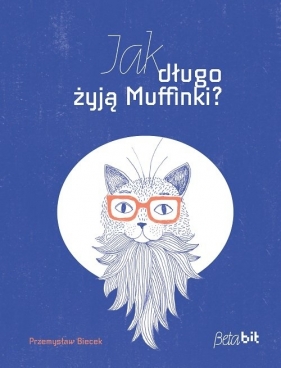 Jak długo żyją Muffinki? - Przemysław Biecek
