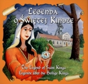 Legenda o Świetej KindzeThe legend of saint kinga Legende uber die belige kinga