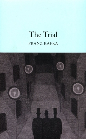The Trial - Franz Kafka