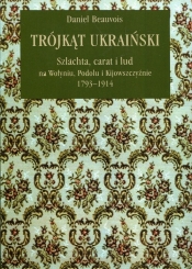 Trójkąt ukraiński - Daniel Beauvois