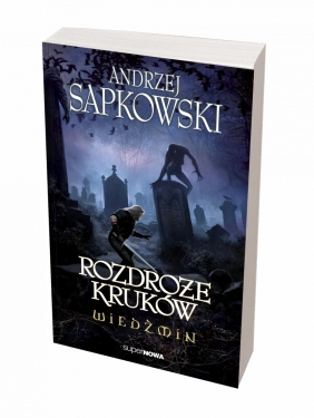 Wiedźmin. Rozdroże Kruków - Andrzej Sapkowski