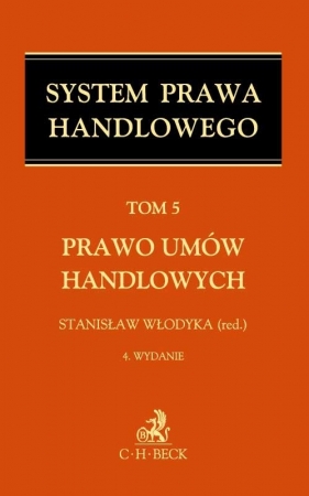 Prawo umów handlowych Tom 5