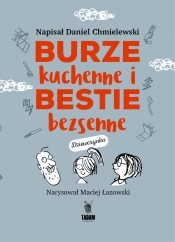 Burze kuchenne i bestie bezsenne