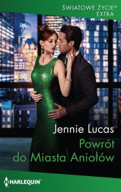 Powrót do Miasta Aniołów - Jennie Lucas