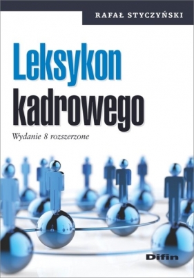 Leksykon kadrowego - Styczyński Rafał