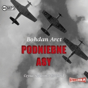 Podniebne asy (Audiobook) - Bohdan Arct
