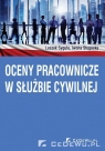 Oceny pracownicze w służbie cywilnej  Leszek Syguła, Iwona Sługocka