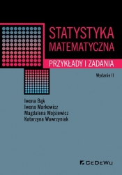 Statystyka matematyczna. Przykłady i zadania - Katarzyna Wawrzyniak, Magdalena Mojsiewicz, Iwona Markowicz, Iwona Bąk