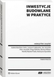 Inwestycje budowlane w praktyce